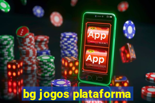 bg jogos plataforma